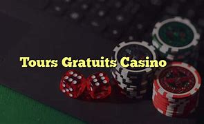 Casino en ligne tours gratuits